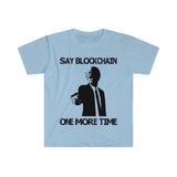 Plus Minus Co Say Blockchain One More Time T-Shirts, Bitcoin Supply Formula T-Shirts, Bitcoin T-Shirts, Hodl, Crypto Currency, Digital Currency, You Cant, view 6