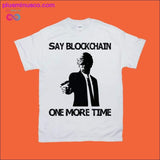 Plus Minus Co Say Blockchain One More Time T-Shirts, view 2