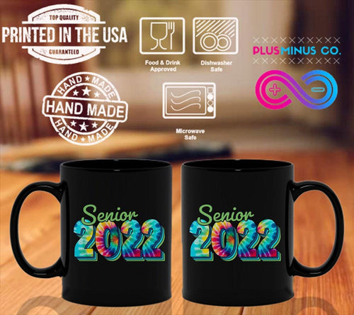 Plus Minus Co Senior 2022 Black Mugs Dye Color T-Shirts,2022 Graduates, Graduation 2022, Senior Class Of 2022,Graduation