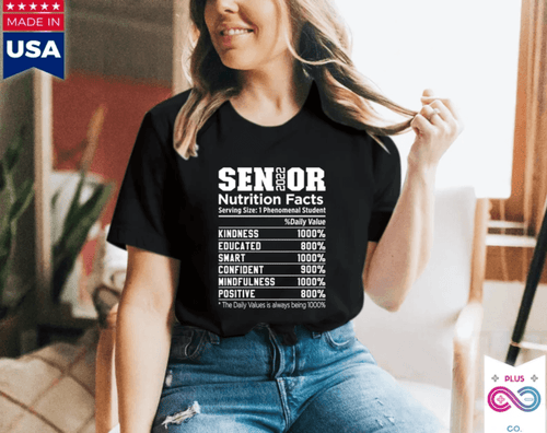 Plus Minus Co Senior 2022 Nutrition Facts T-Shirts, Committed, Educated, Smart, Confident, Never Quit, positive, graduation gift for class of 2022