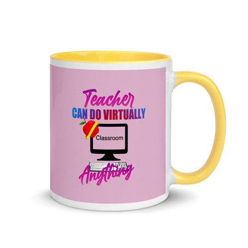 Plus Minus Co Teachers can do virtually anything Mug with Color Inside Teacher Mug, Teacher Gift Ideas, Teacher Quote Mug || Plusminusco