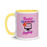 Plus Minus Co Teachers can do virtually anything Mug with Color Inside Teacher Mug, Teacher Gift Ideas, Teacher Quote Mug || Plusminusco, view 2