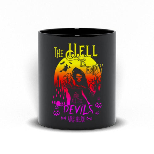 Plus Minus Co The Hell Is Empty And All The Devils Are Here Black Mugs, desperation makes devils of us all, Halloween theme mugs