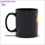 Plus Minus Co The Hell is empty and all the Devils are here Black Mugs, view 3