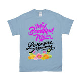 Plus Minus Co The Most Beautiful Mom || Love You Mommy T-Shirts || Mom Shirt || Mom T-shirt || Mother's Day Tee, view 4