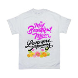 Plus Minus Co The Most Beautiful Mom || Love You Mommy T-Shirts ||  Mom Shirt ||  Mom T-shirt || Mother's Day Tee, view 2