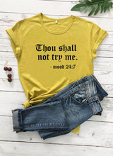 Plus Minus Co Thou Shall Not Try Me Letter Printed New Arrival Unisex Summer Funny Casual 100%Cotton T-shirt Gift for Mom Gift for Dad Mothers Day shirts Mom Life Tees, view 4