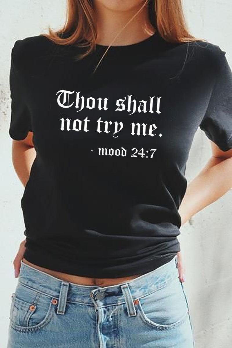 Plus Minus Co Thou Shall Not Try Me Letter Printed New Arrival Unisex Summer Funny Casual 100%Cotton T-shirt Gift for Mom Gift for Dad Mothers Day shirts Mom Life Tees