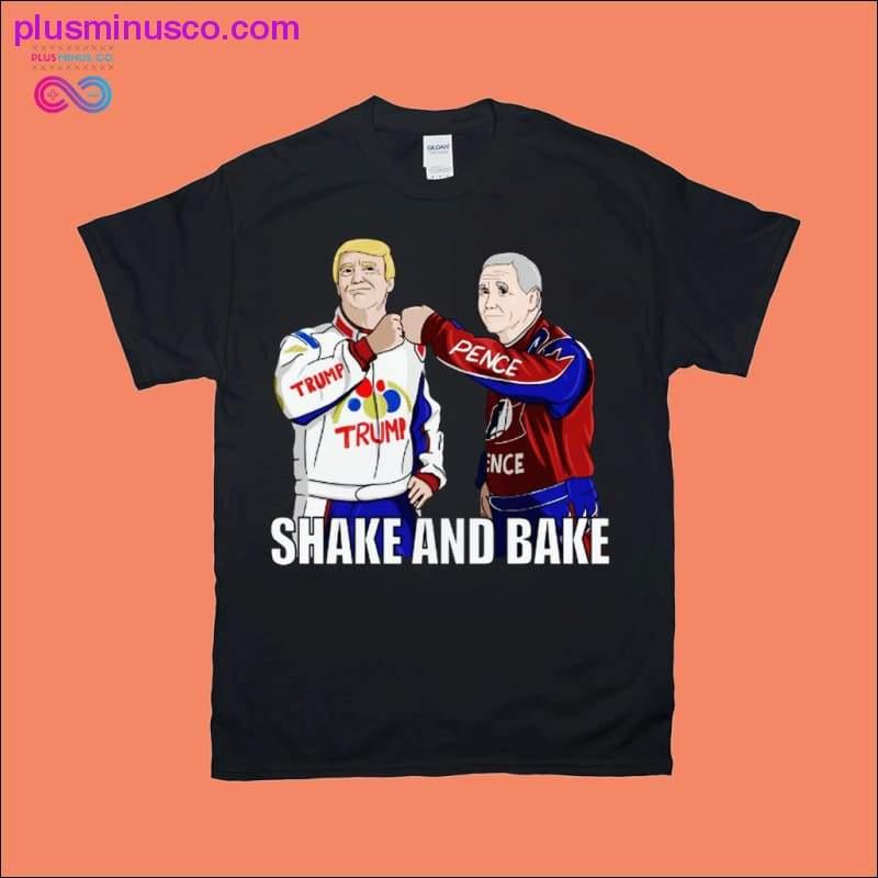 Plus Minus Co Trump Pence Shake and Bake T-Shirts