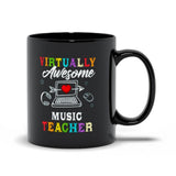 Plus Minus Co Virtually Awesome Music Teacher Black Mugs teacher birthday gift, back to school, teacher personalized gifts, view 2