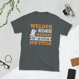 Plus Minus Co Welder because bad ass isn't official job tittle Unisex Tee, view 3