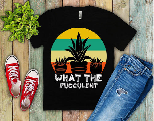 Plus Minus Co What The Fucculent | Retro Sunset T-Shirts,The Fucculent T-shirt, Gardening Shirt, Succulent Shirt, Plants Gardening Gift, Cactus Shirt