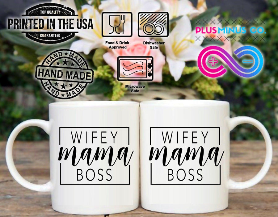 Plus Minus Co Wifey Mama Boss Mugs