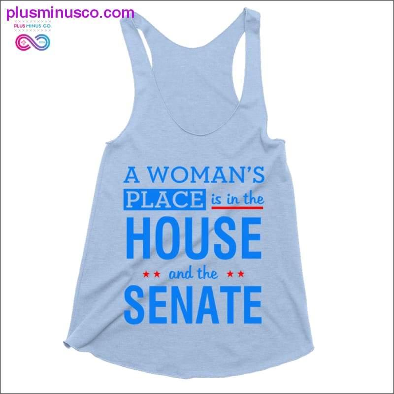 Plus Minus Co A woman's place is in the house and the senate Tank Tops
