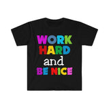 Plus Minus Co Work Hard And Be Nice T-Shirts, Be Kind Shirt Be Nice Be Kind Shirt Choose Kind Shirt Inspirational Stay Humble ,Be Nice Shirt, view 4