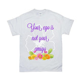 Plus Minus Co Your Ego Is Not Your Amigo T Shirt - Funny Shirt / Mexico / Vintage / Spanish / Black White Hipster / Kawaii Feminist / Grunge Goth, view 5