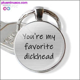 Plus Minus Co You're My Favorite Asshole Love Quote Key Chain Key Rings, view 4