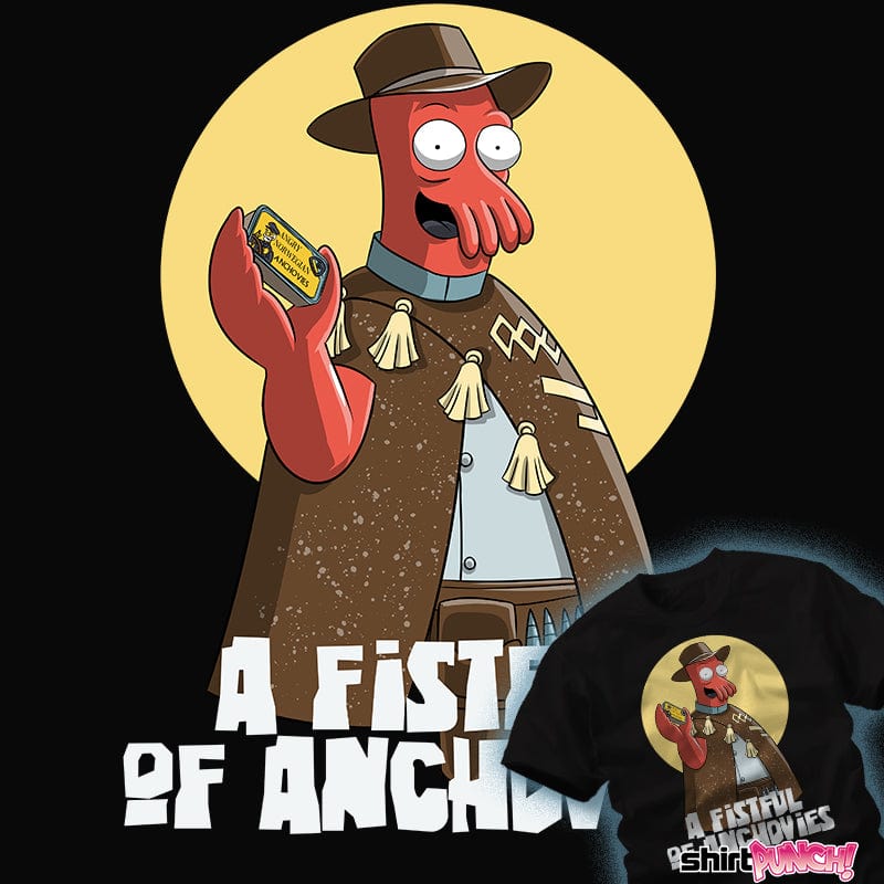 ShirtPunch A Fistful Of Anchovies