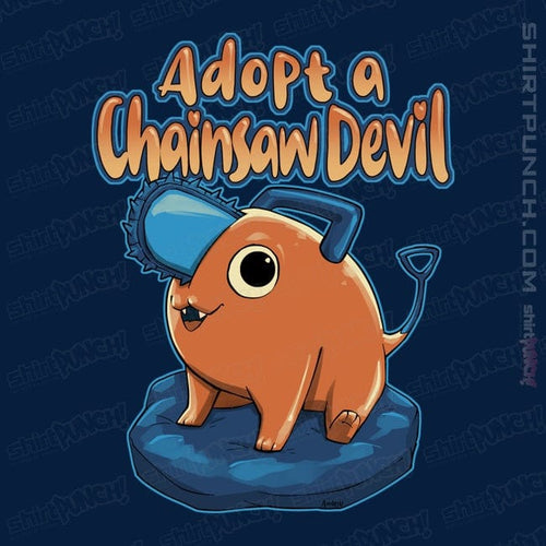 ShirtPunch Adopt A Chainsaw