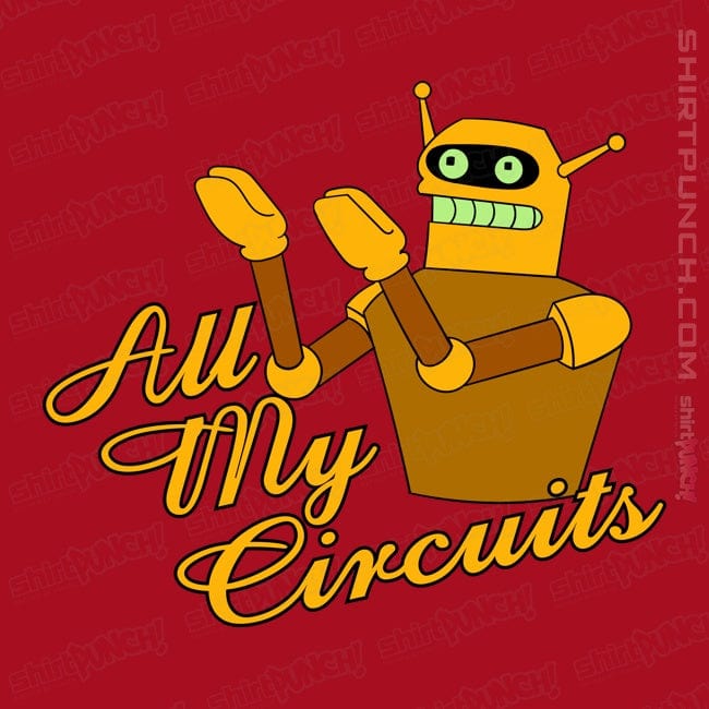 ShirtPunch All My Circuits