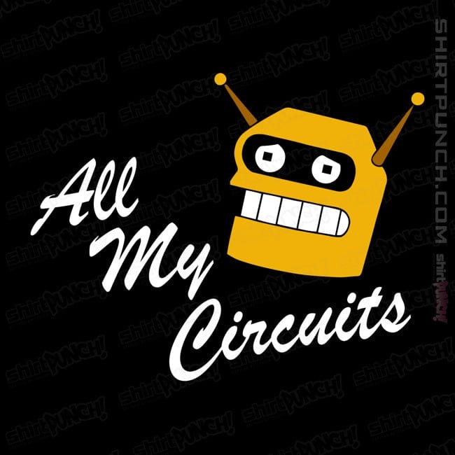 ShirtPunch All My Circuts