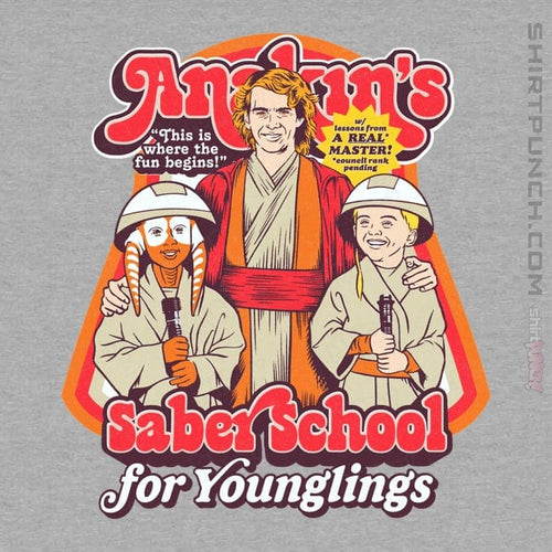ShirtPunch Anakin's Saber School