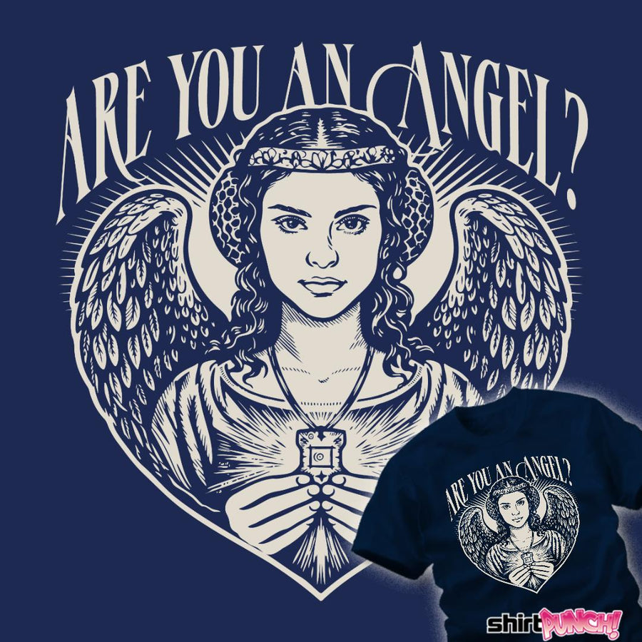 ShirtPunch Are You An Angel?