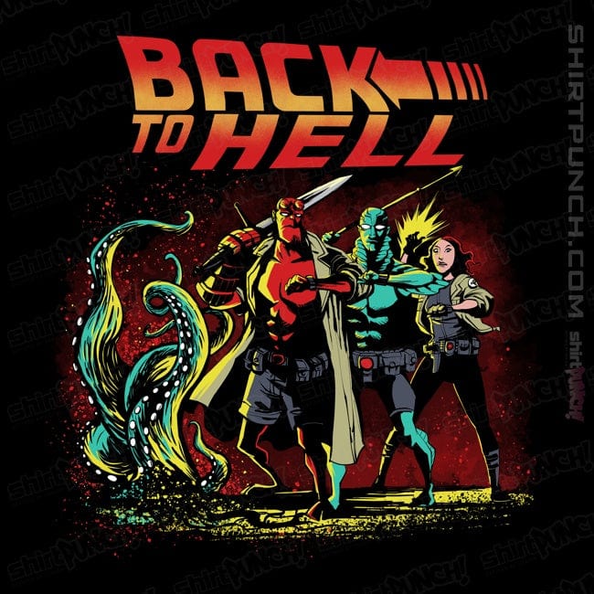 ShirtPunch Back To Hell