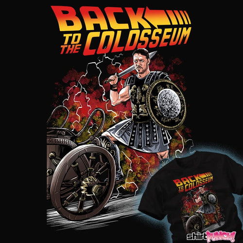 ShirtPunch Back To The Colosseum
