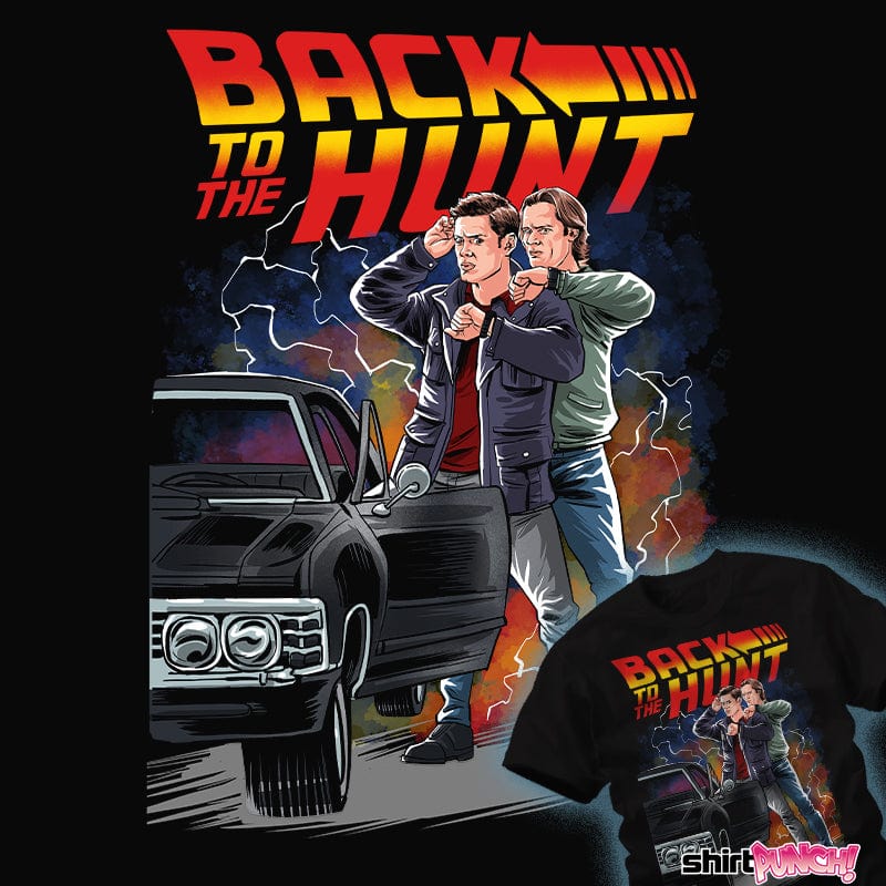 ShirtPunch Back To The Hunt