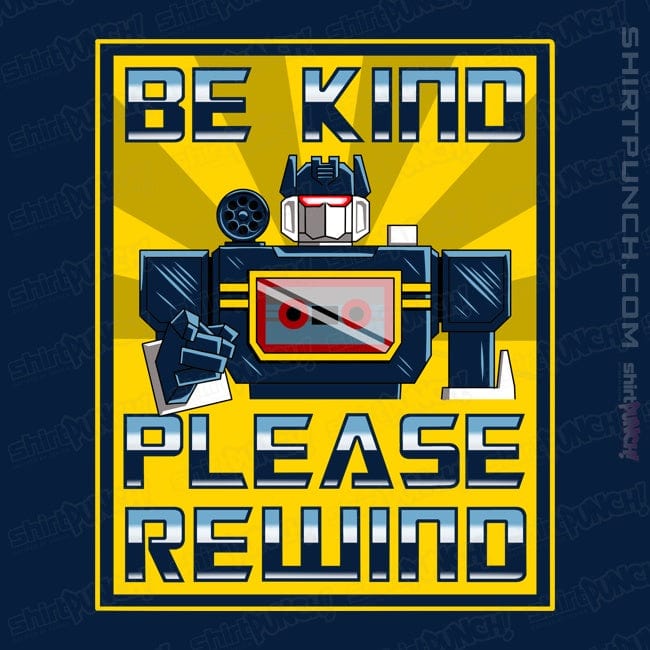 ShirtPunch Be Kind Please Rewind