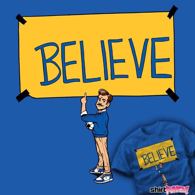 ShirtPunch Believe
