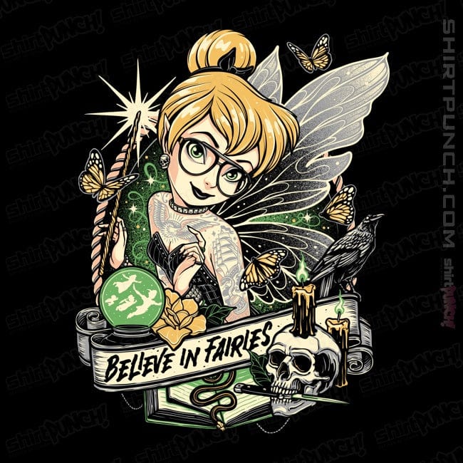 ShirtPunch Believe In Fairies