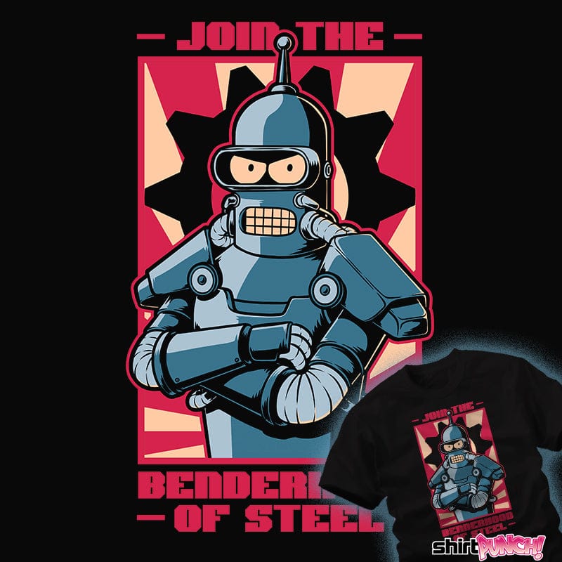 ShirtPunch Benderhood Of Steel