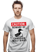 ShirtPunch Beware Of Canadian Wolf Birds, view 2