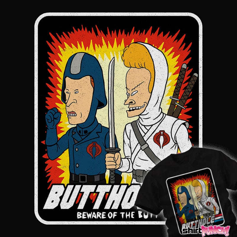 ShirtPunch Beware Of The Butt