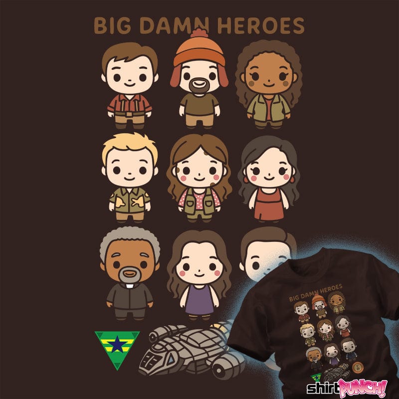 ShirtPunch Big Damn Heroes