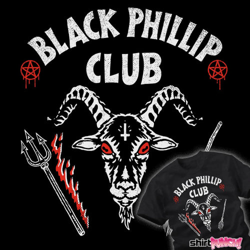 ShirtPunch Black Phillip Club