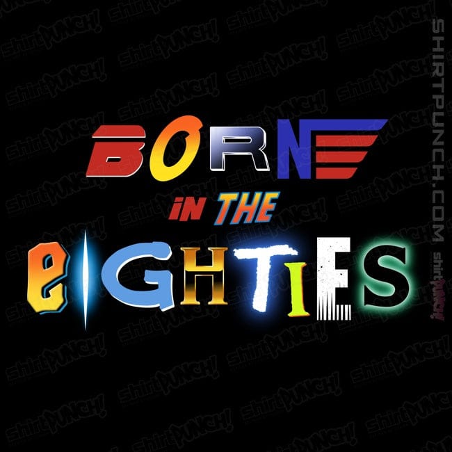 ShirtPunch Born 80s