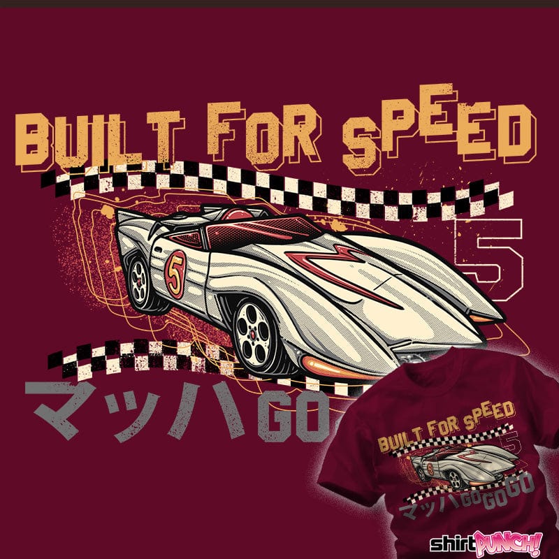 ShirtPunch Built For Speed