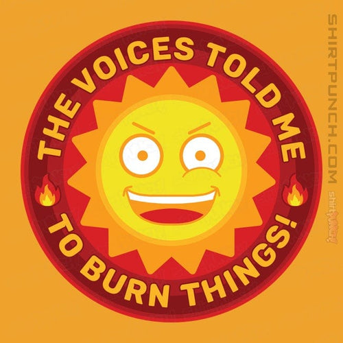 ShirtPunch Burn Things!