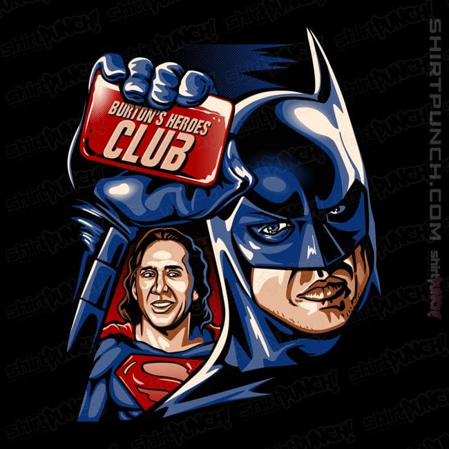 ShirtPunch Burton's Heroes Club