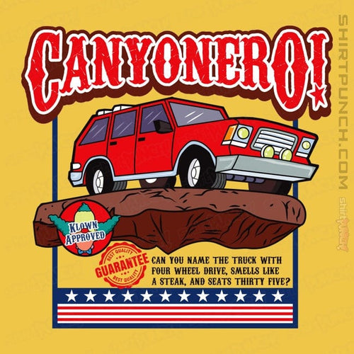 ShirtPunch Canyonero!