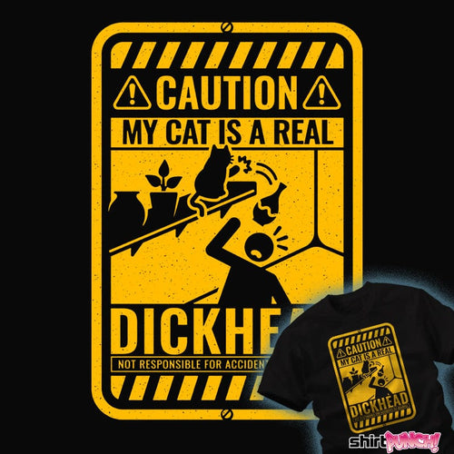 ShirtPunch Caution - My Cat