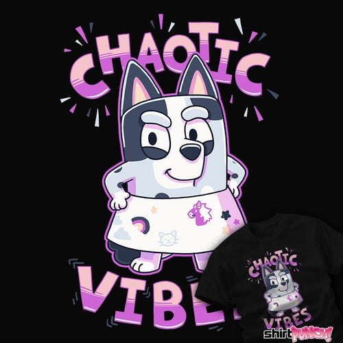 ShirtPunch Chaotic Vibes