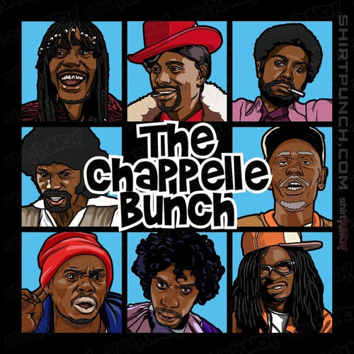 ShirtPunch Chappelle Bunch