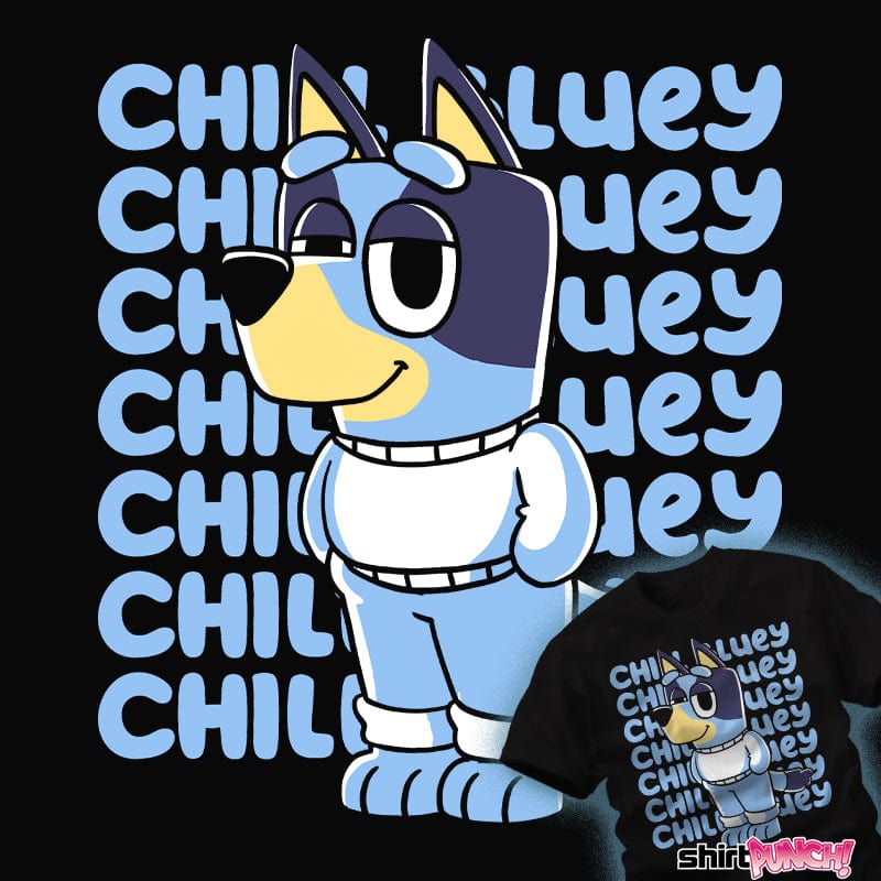 ShirtPunch Chill Blue Heeler