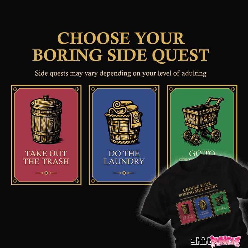 ShirtPunch Choose Your Boring Sidequest