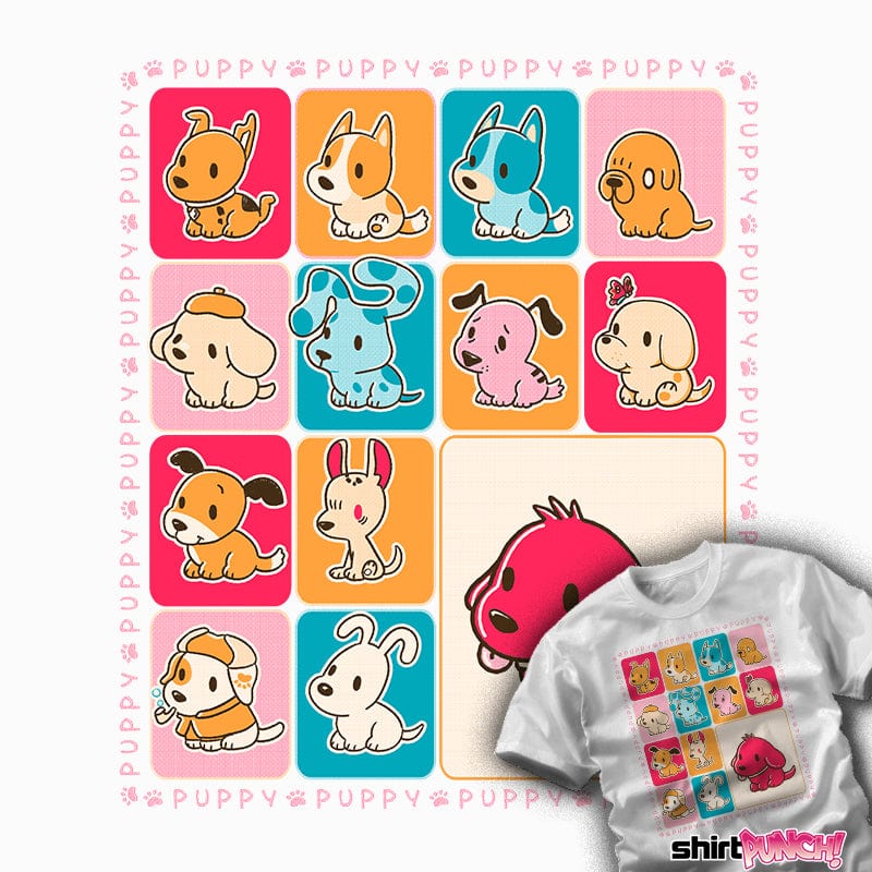 ShirtPunch Choose Your Favorite Puppy