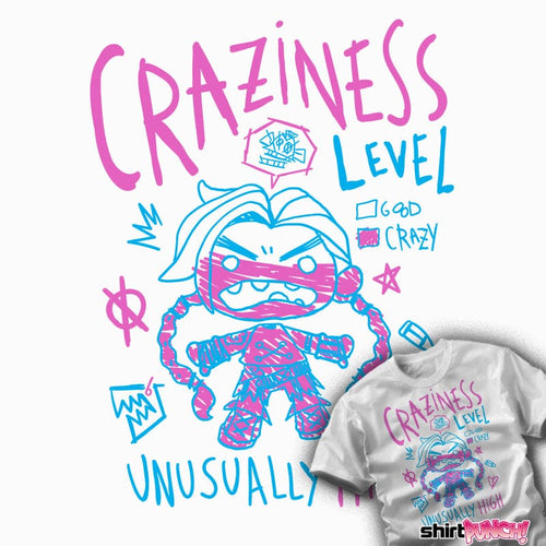 ShirtPunch Craziness Level